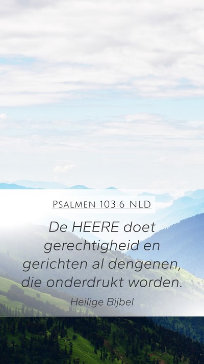 Psalmen 103:6 NLD Bible Verse Image