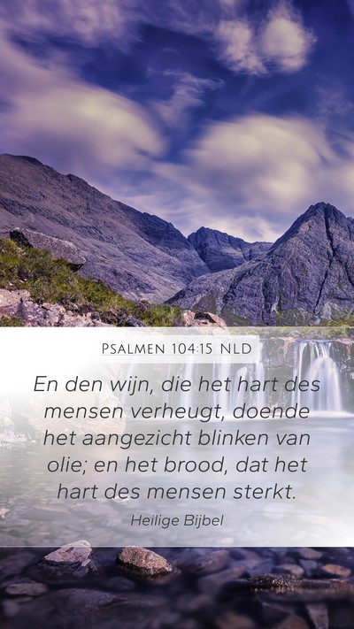 Psalmen 104:15 NLD Bible Verse Image