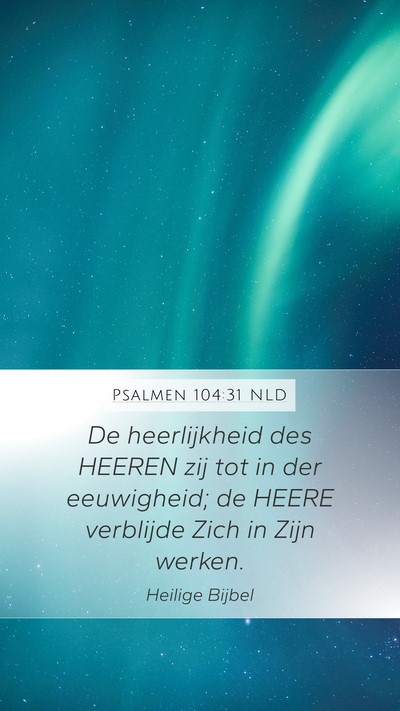 Psalmen 104:31 NLD Bible Verse Image