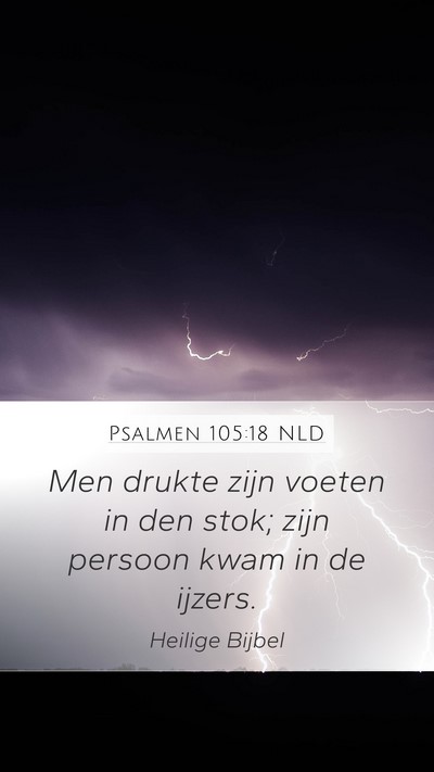 Psalmen 105:18 NLD Bible Verse Image