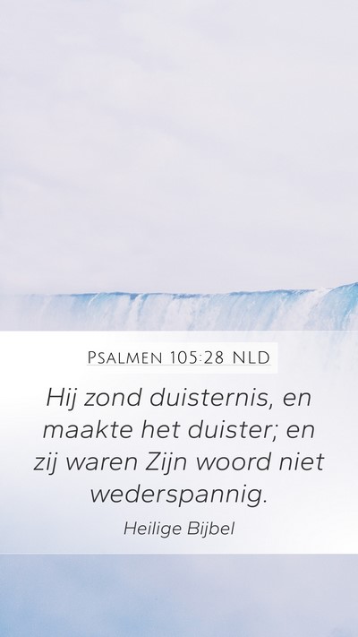 Psalmen 105:28 NLD Bible Verse Image