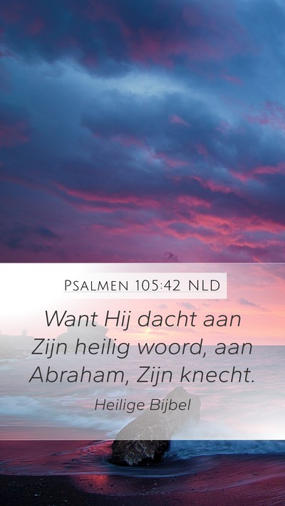 Psalmen 105:42 NLD Bible Verse Image