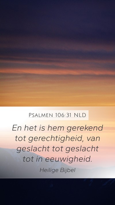 Psalmen 106:31 NLD Bible Verse Image