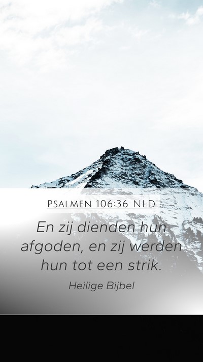 Psalmen 106:36 NLD Bible Verse Image