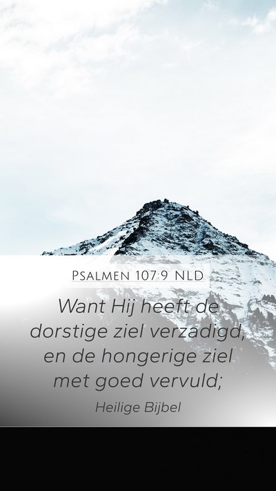 Psalmen 107:9 NLD Bible Verse Image