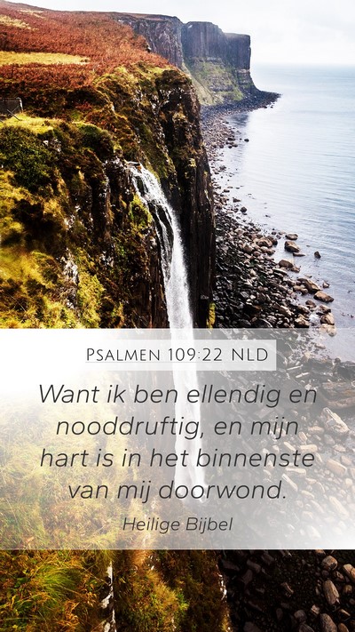 Psalmen 109:22 NLD Bible Verse Image