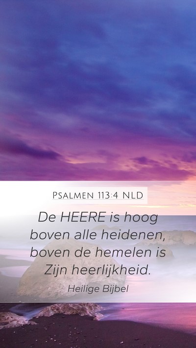 Psalmen 113:4 NLD Bible Verse Image