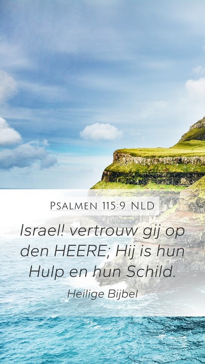 Psalmen 115:9 NLD Bible Verse Image