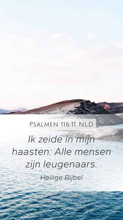 Psalmen 116:11 NLD Bible Verse Image