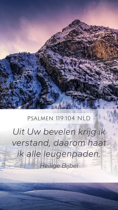 Psalmen 119:104 NLD Bible Verse Image