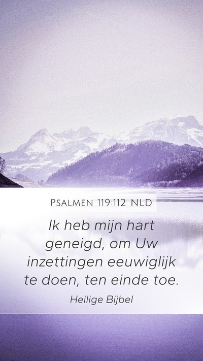 Psalmen 119:112 NLD Bible Verse Image