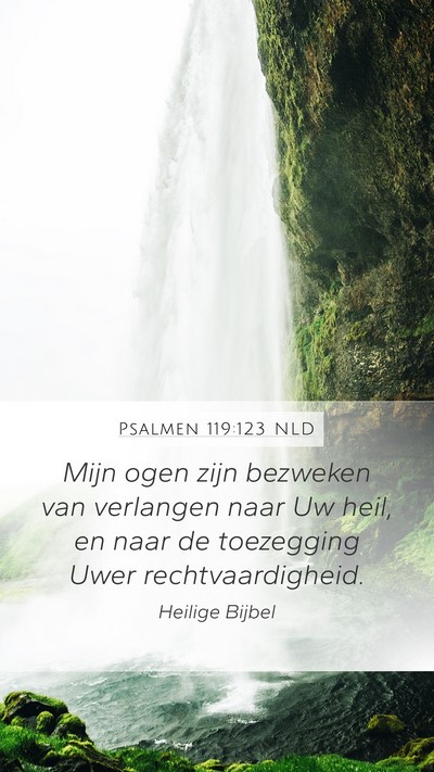 Psalmen 119:123 NLD Bible Verse Image