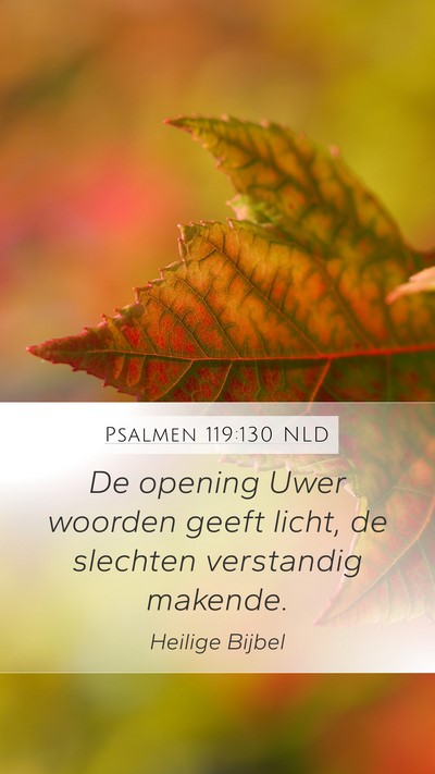 Psalmen 119:130 NLD Bible Verse Image