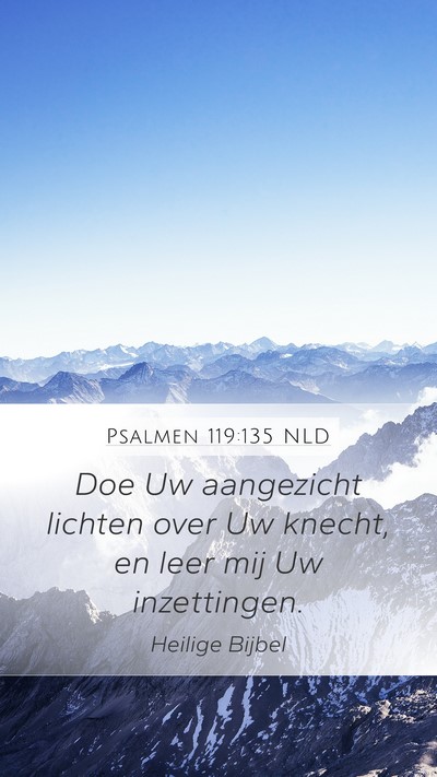 Psalmen 119:135 NLD Bible Verse Image