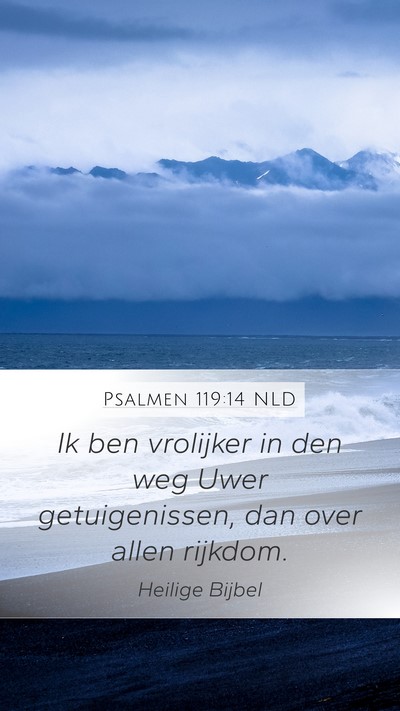 Psalmen 119:14 NLD Bible Verse Image
