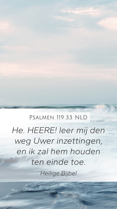 Psalmen 119:33 NLD Bible Verse Image