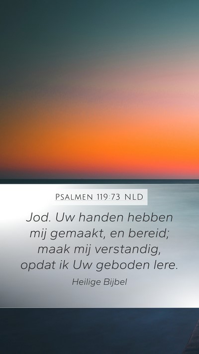 Psalmen 119:73 NLD Bible Verse Image