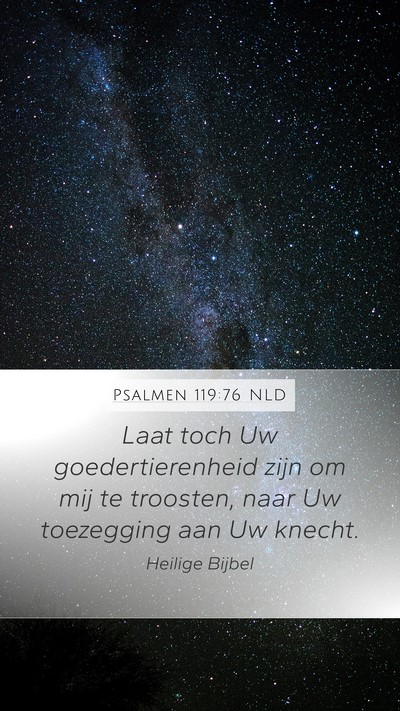 Psalmen 119:76 NLD Bible Verse Image