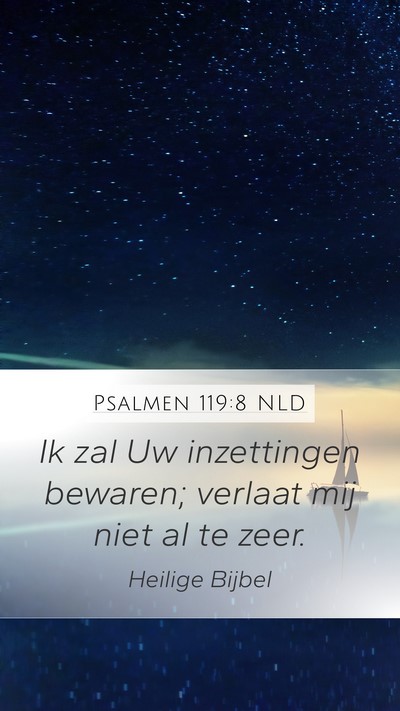 Psalmen 119:8 NLD Bible Verse Image