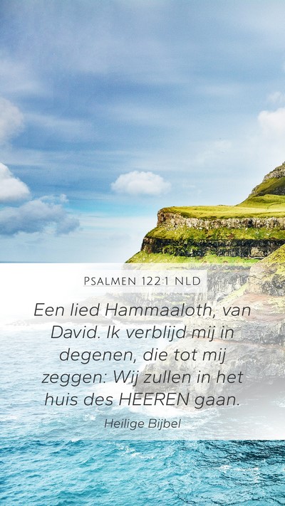 Psalmen 122:1 NLD Bible Verse Image