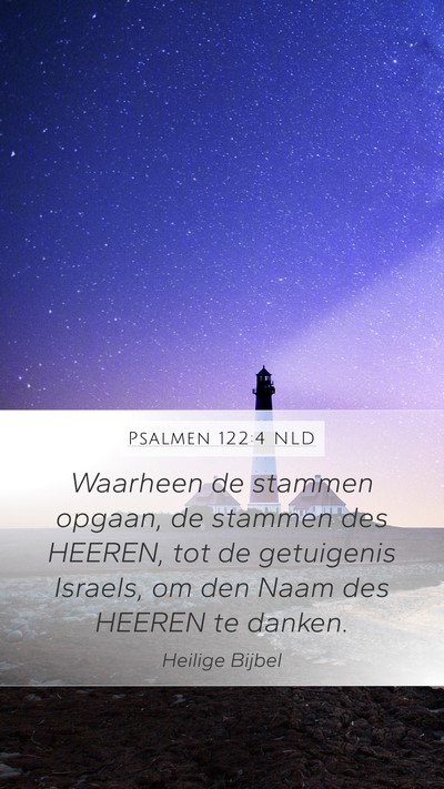 Psalmen 122:4 NLD Bible Verse Image