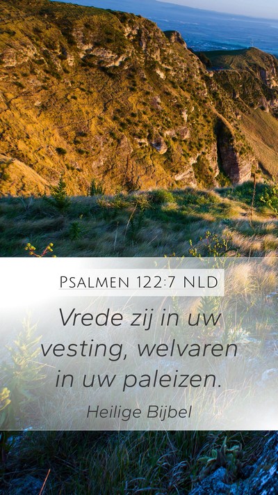 Psalmen 122:7 NLD Bible Verse Image
