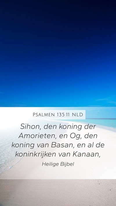 Psalmen 135:11 NLD Bible Verse Image