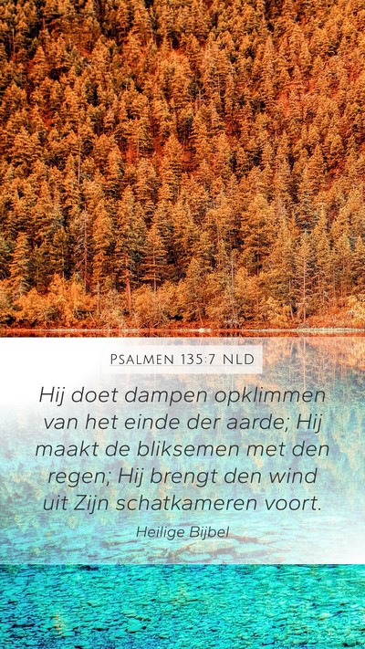 Psalmen 135:7 NLD Bible Verse Image