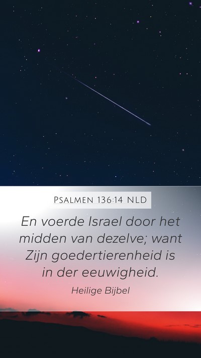 Psalmen 136:14 NLD Mobile Phone Wallpaper - En voerde Israel door het midden van dezelve; - Mobile Bible Verse Wallpaper