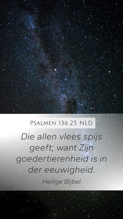 Psalmen 136:25 NLD Bible Verse Image