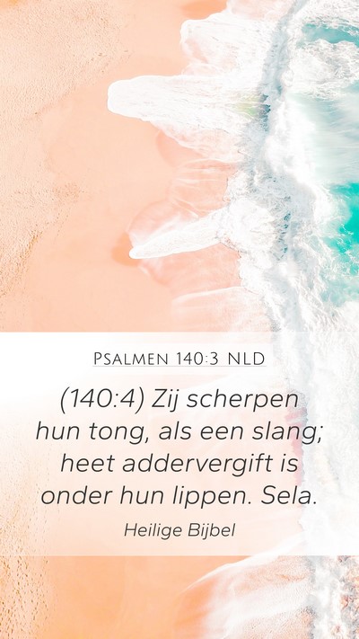 Psalmen 140:3 NLD Bible Verse Image