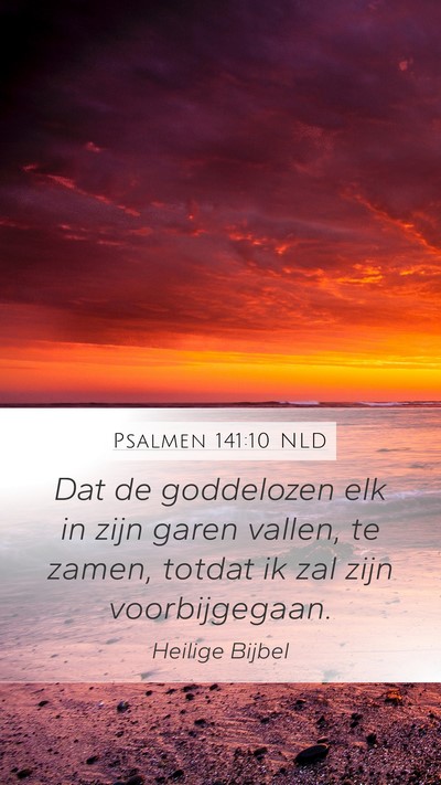 Psalmen 141:10 NLD Bible Verse Image
