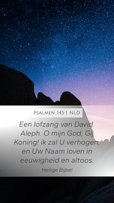 Psalmen 145:1 NLD Bible Verse Image