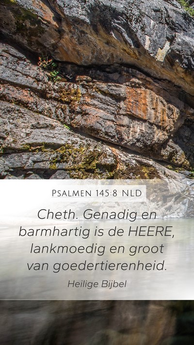Psalmen 145:8 NLD Bible Verse Image