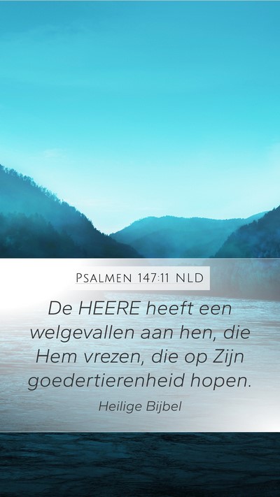 Psalmen 147:11 NLD Bible Verse Image