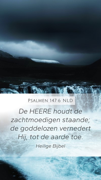 Psalmen 147:6 NLD Bible Verse Image