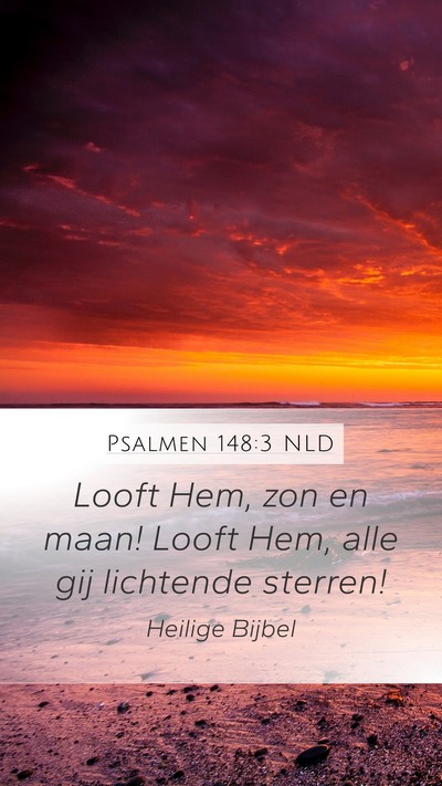 Psalmen 148:3 NLD Bible Verse Image