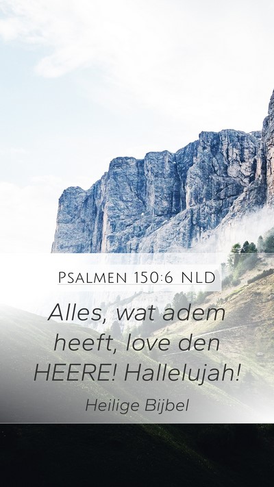 Psalmen 150:6 NLD Bible Verse Image