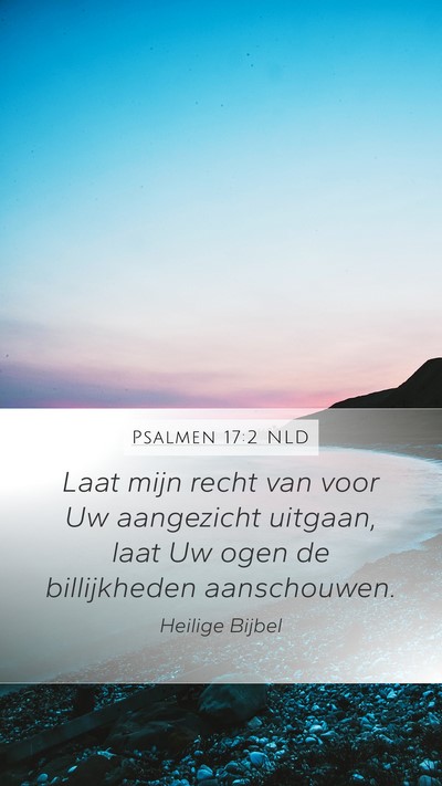 Psalmen 17:2 NLD Bible Verse Image
