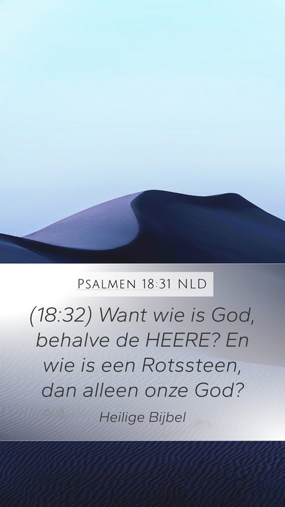 Psalmen 18:31 NLD Bible Verse Image