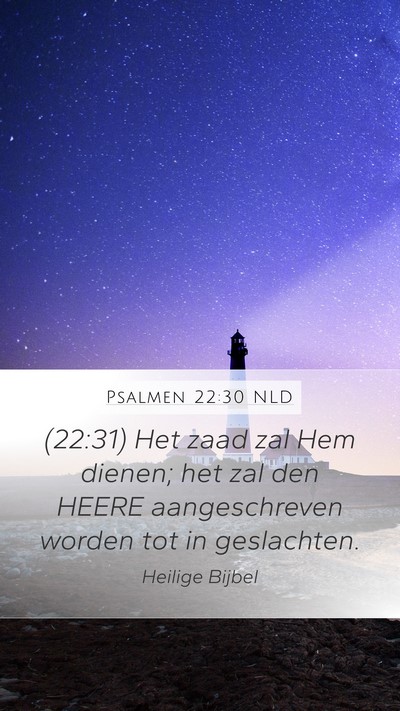 Psalmen 22:30 NLD Bible Verse Image