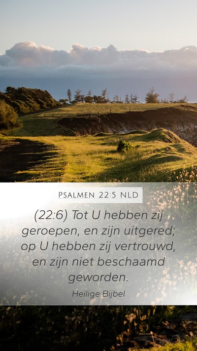 Psalmen 22:5 NLD Bible Verse Image