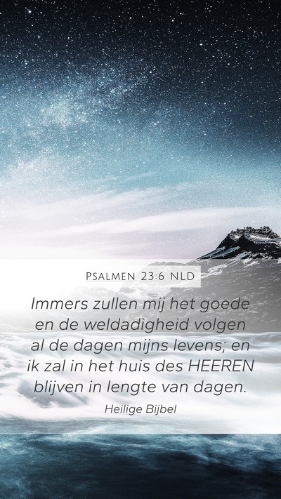 Psalmen 23:6 NLD Bible Verse Image