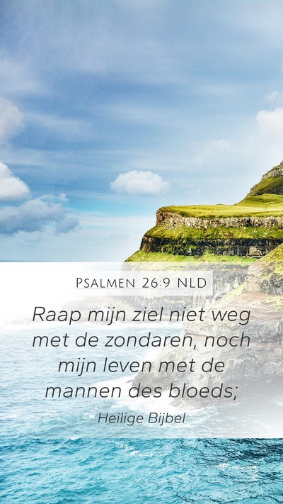 Psalmen 26:9 NLD Bible Verse Image