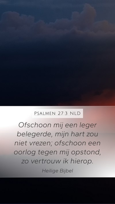 Psalmen 27:3 NLD Bible Verse Image