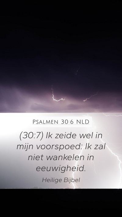 Psalmen 30:6 NLD Bible Verse Image