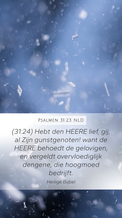 Psalmen 31:23 NLD Bible Verse Image