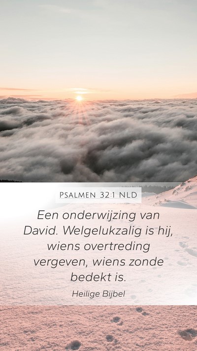 Psalmen 32:1 NLD Bible Verse Image