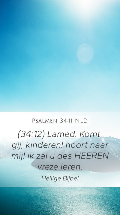Psalmen 34:11 NLD Bible Verse Image