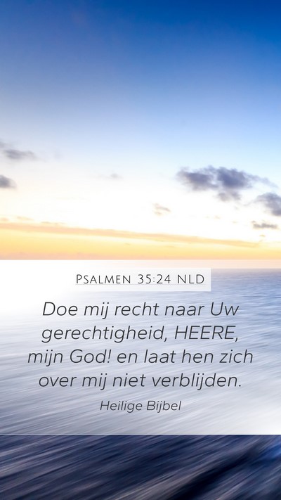 Psalmen 35:24 NLD Bible Verse Image